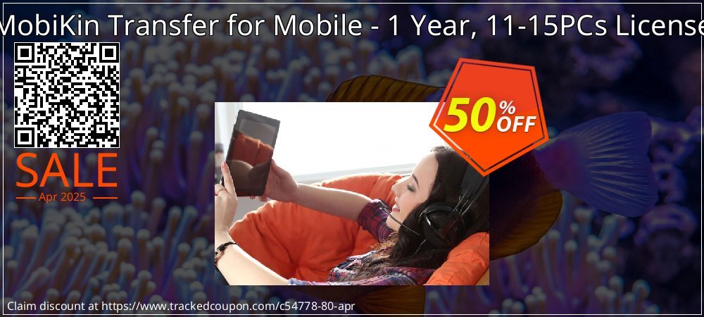 MobiKin Transfer for Mobile - 1 Year, 11-15PCs License coupon on National Walking Day offering sales