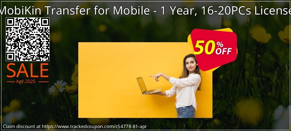 MobiKin Transfer for Mobile - 1 Year, 16-20PCs License coupon on World Party Day super sale