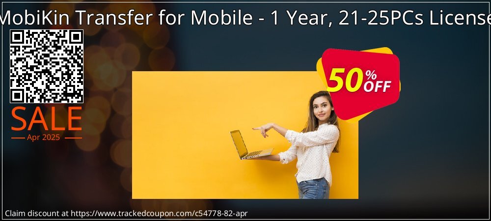 MobiKin Transfer for Mobile - 1 Year, 21-25PCs License coupon on April Fools' Day discounts