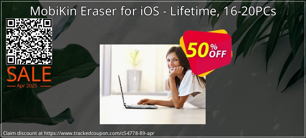 MobiKin Eraser for iOS - Lifetime, 16-20PCs coupon on World Password Day super sale