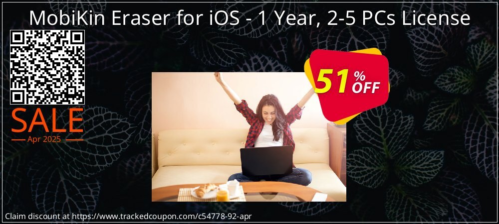 MobiKin Eraser for iOS - 1 Year, 2-5 PCs License coupon on Working Day sales