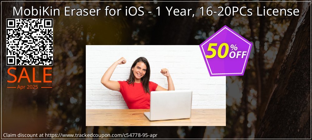 MobiKin Eraser for iOS - 1 Year, 16-20PCs License coupon on Mother Day discount