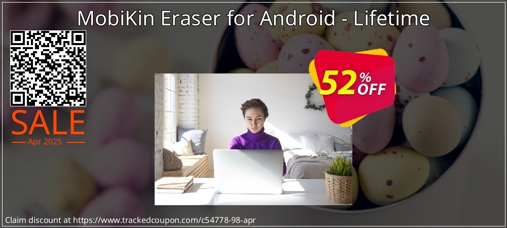 MobiKin Eraser for Android - Lifetime, 1 PC License coupon on Easter Day offering sales