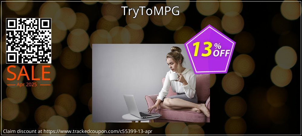 TryToMPG coupon on Easter Day deals