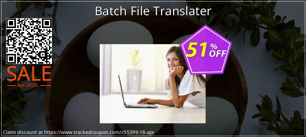 Batch File Translater coupon on Easter Day super sale