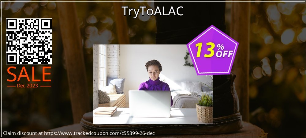 TryToALAC coupon on World Party Day offering sales