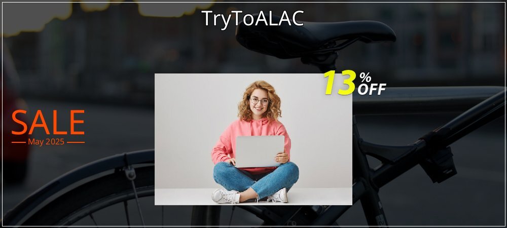 TryToALAC coupon on National Loyalty Day super sale