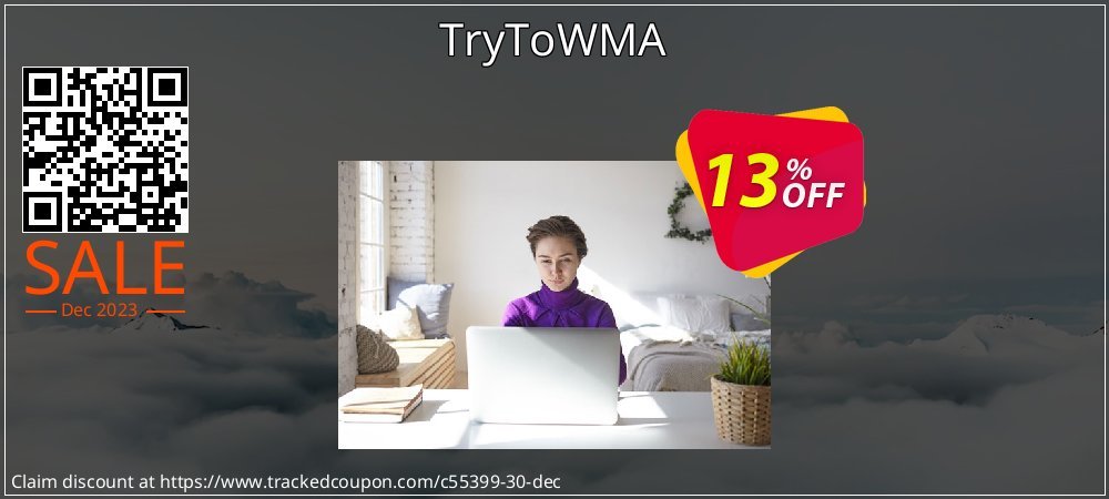 TryToWMA coupon on Mother Day deals