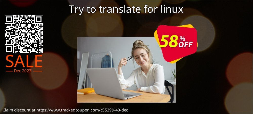 Try to translate for linux coupon on National Walking Day deals