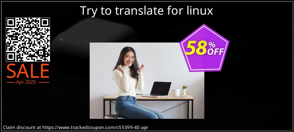 Try to translate for linux coupon on National Walking Day deals