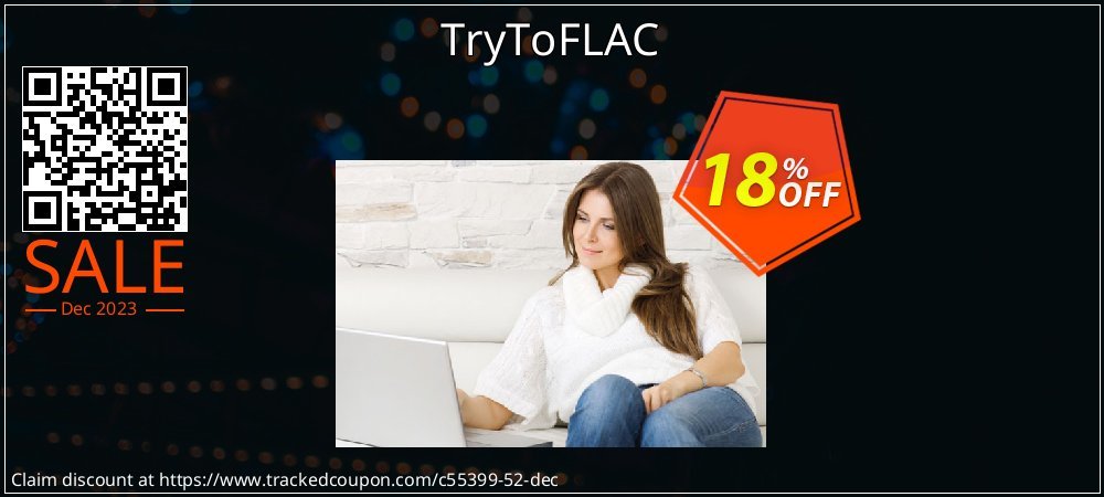 TryToFLAC coupon on April Fools' Day offering discount
