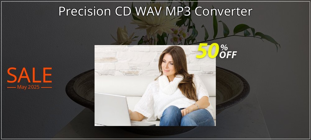 Precision CD WAV MP3 Converter coupon on Mother's Day promotions