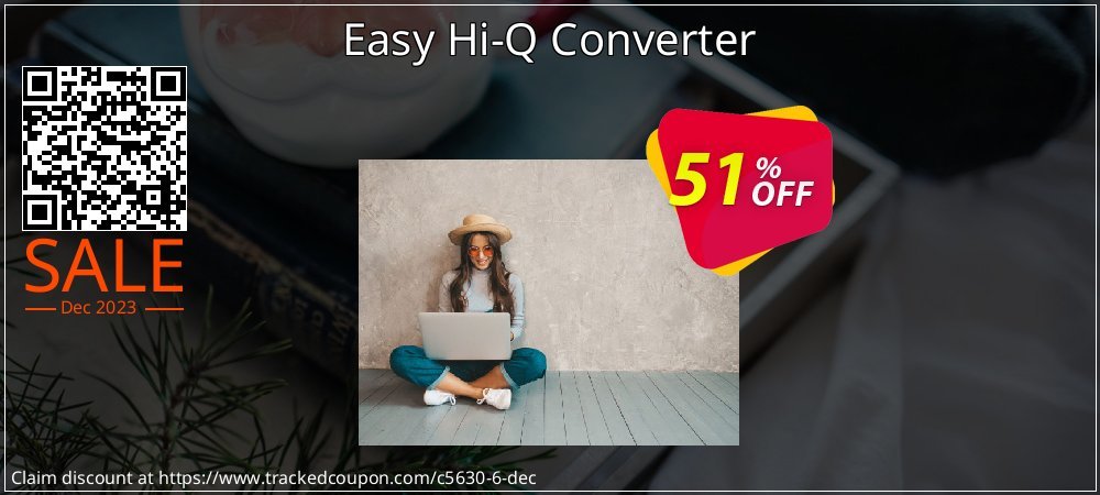 Easy Hi-Q Converter coupon on World Party Day offering discount