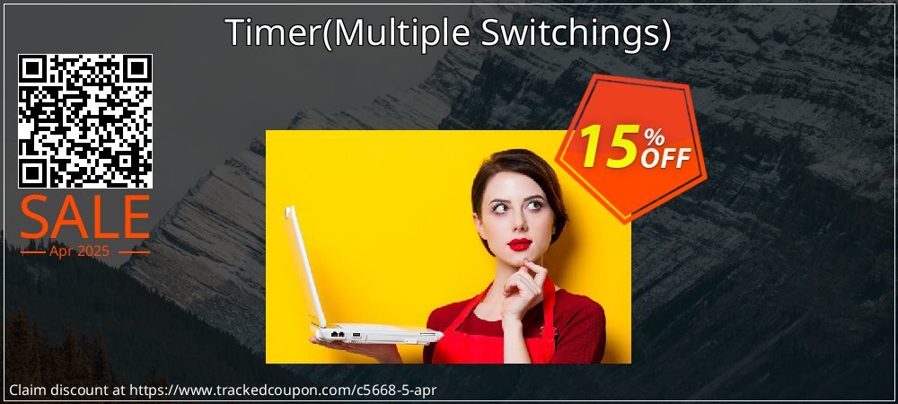 Timer - Multiple Switchings  coupon on National Walking Day offering sales