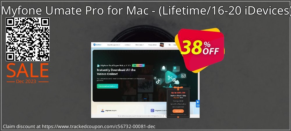 Get 38% OFF iMyfone Umate Pro for Mac - (Lifetime/16-20 iDevices) promotions