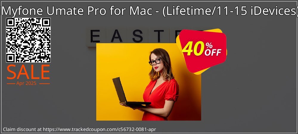 iMyfone Umate Pro for Mac - - Lifetime/11-15 iDevices  coupon on Palm Sunday super sale