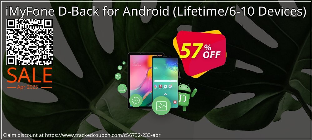 iMyFone D-Back for Android - Lifetime/6-10 Devices  coupon on Virtual Vacation Day offering sales