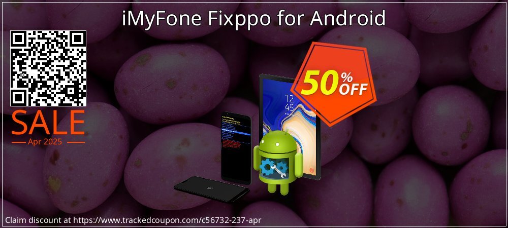 iMyFone Fixppo for Android coupon on April Fools' Day deals