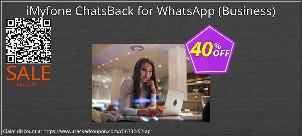 iMyfone ChatsBack for WhatsApp - Business  coupon on Working Day super sale