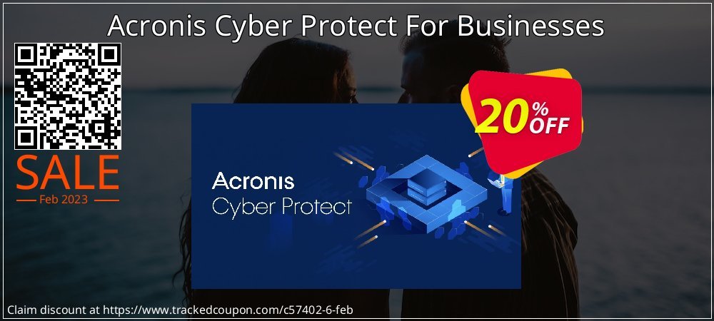 Acronis Cyber Protect For Businesses coupon on National Loyalty Day sales