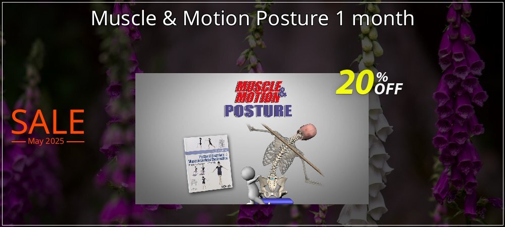 Muscle & Motion Posture 1 month coupon on Constitution Memorial Day offering discount