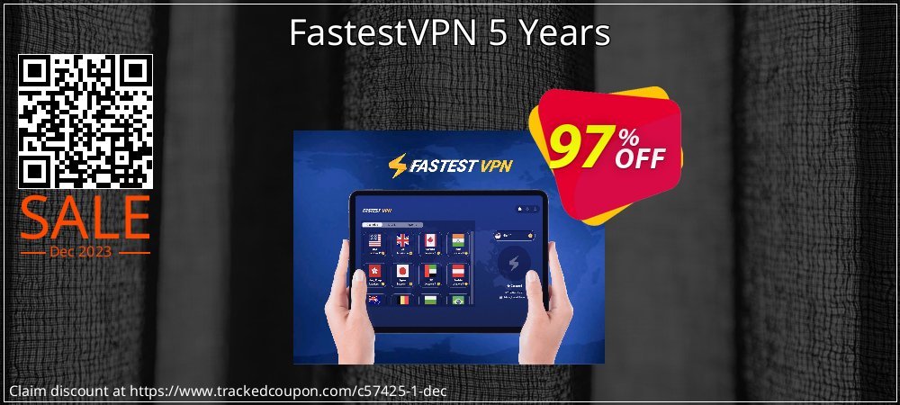 FastestVPN 5 Years coupon on World Party Day promotions