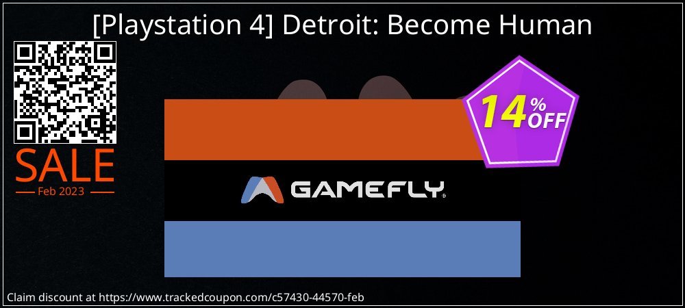  - Playstation 4 Detroit: Become Human coupon on World Backup Day offering discount