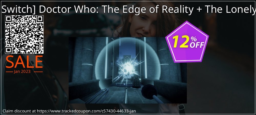  - Nintendo Switch Doctor Who: The Edge of Reality + The Lonely Assassins coupon on Virtual Vacation Day offering discount