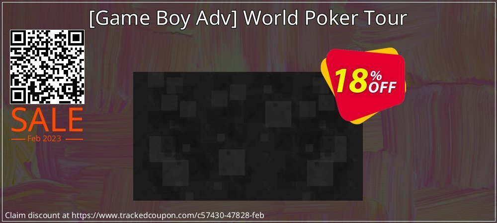  - Game Boy Adv World Poker Tour coupon on Valentine Week discount