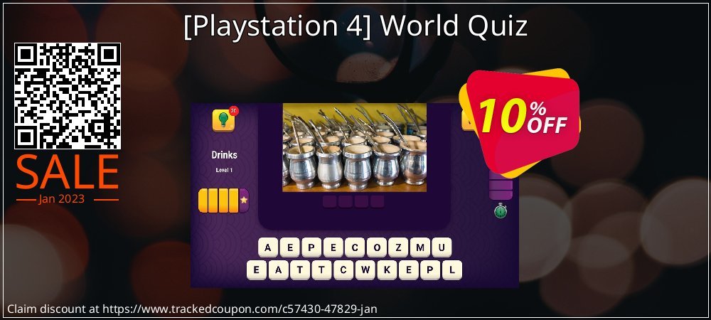  - Playstation 4 World Quiz coupon on Lover's Day offering discount