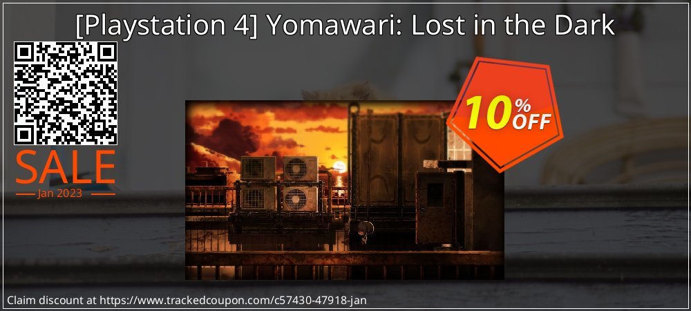  - Playstation 4 Yomawari: Lost in the Dark coupon on National Pizza Day discount