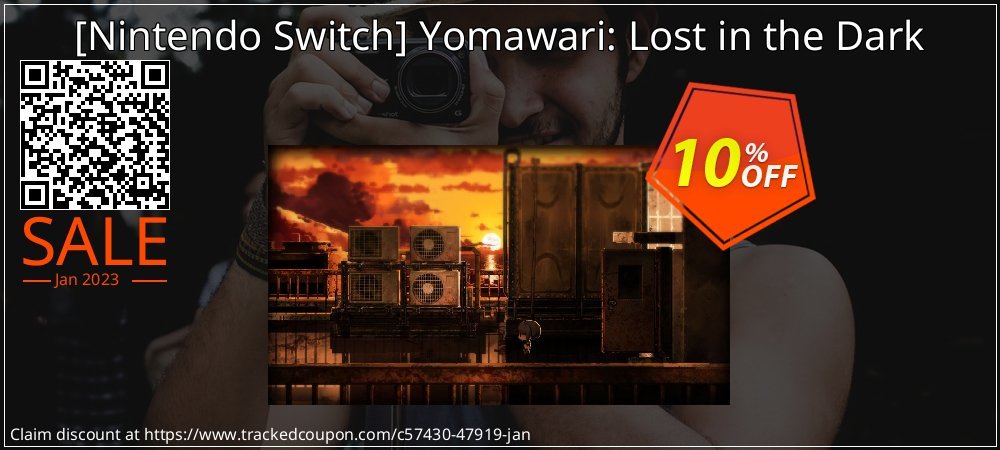  - Nintendo Switch Yomawari: Lost in the Dark coupon on Chinese New Year offering discount