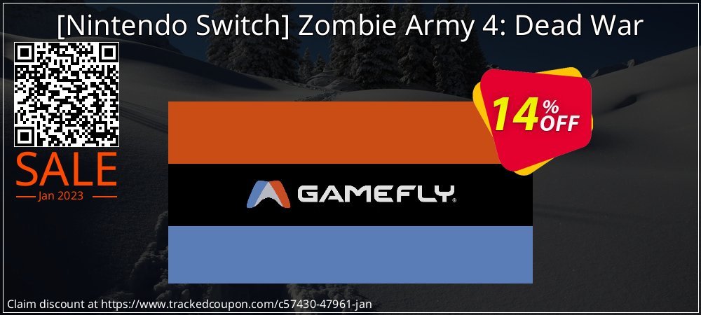  - Nintendo Switch Zombie Army 4: Dead War coupon on Lover's Day deals
