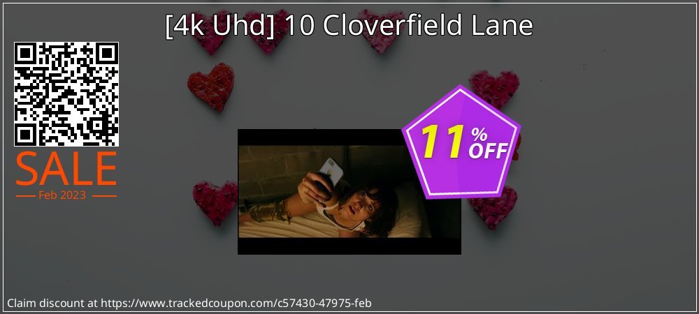 - 4k Uhd 10 Cloverfield Lane coupon on Korean New Year super sale