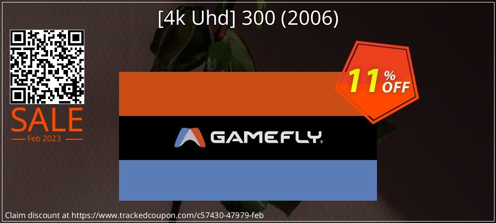  - 4k Uhd 300 - 2006  coupon on Valentine's Day deals