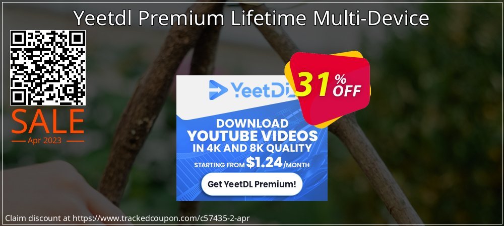 Yeetdl Premium Lifetime Multi-Device coupon on April Fools' Day deals