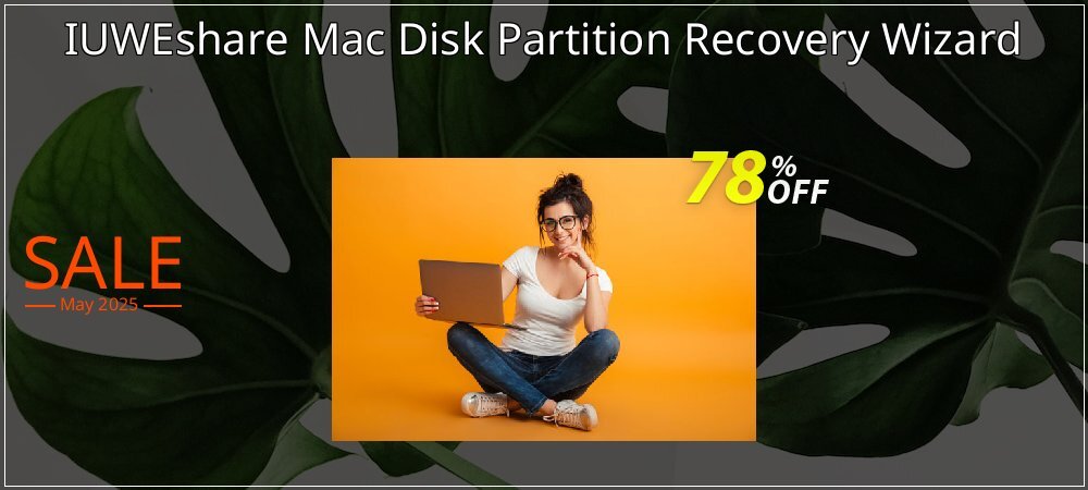 IUWEshare Mac Disk Partition Recovery Wizard coupon on World Password Day offering discount