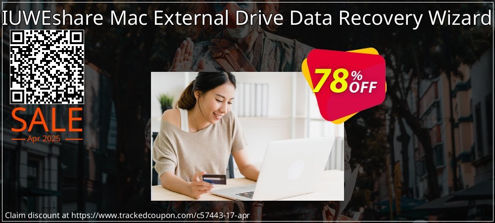 IUWEshare Mac External Drive Data Recovery Wizard coupon on April Fools' Day super sale