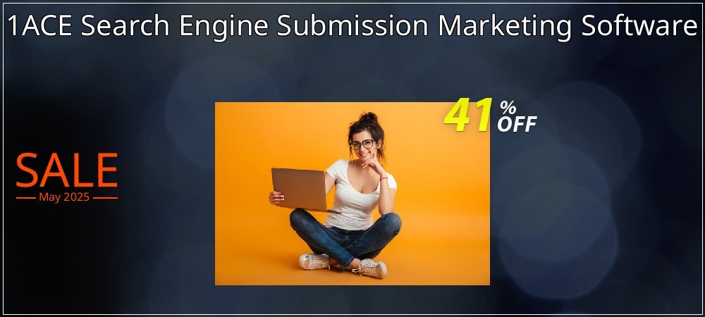 1ACE Search Engine Submission Marketing Software coupon on National Loyalty Day offering discount