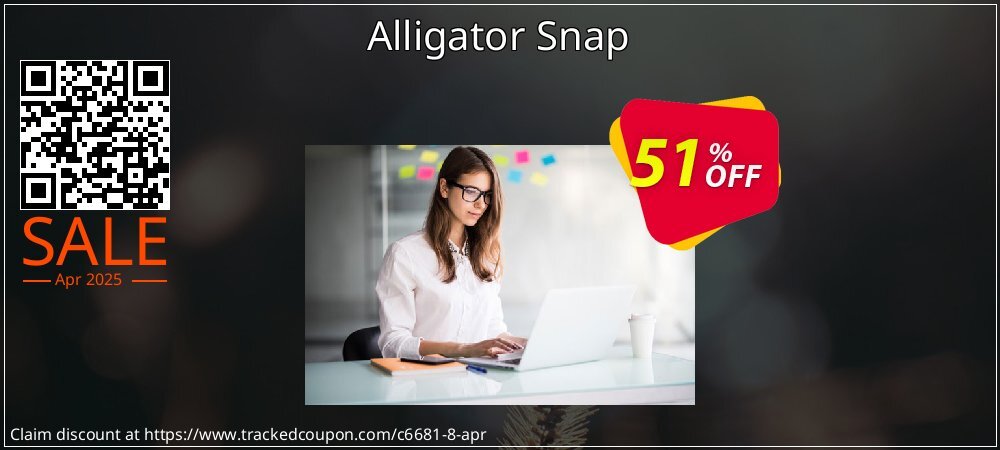 Alligator Snap coupon on Easter Day offering discount