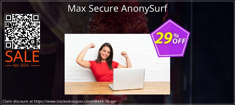 Max Secure AnonySurf coupon on World Party Day discounts