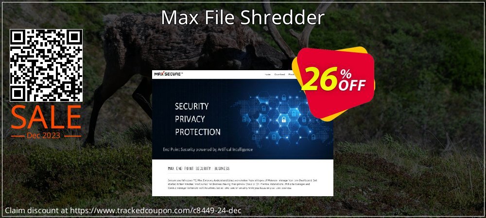 Get 25% OFF Max File Shredder offer
