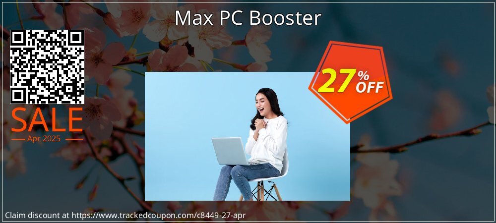 Max PC Booster coupon on April Fools' Day sales