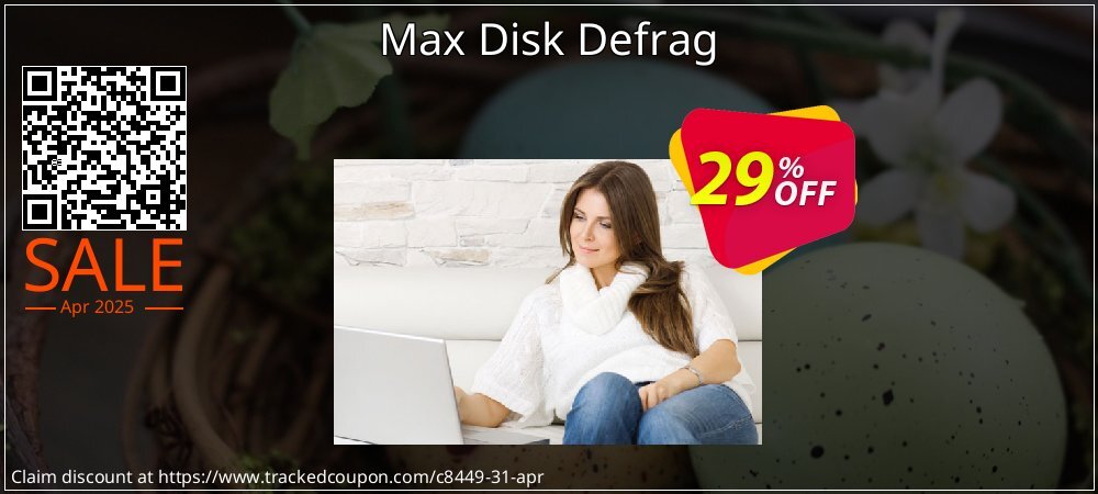 Max Disk Defrag coupon on World Party Day offering discount