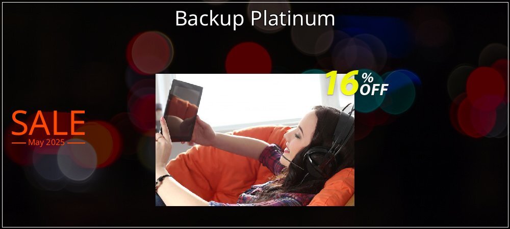 Backup Platinum coupon on National Smile Day offer