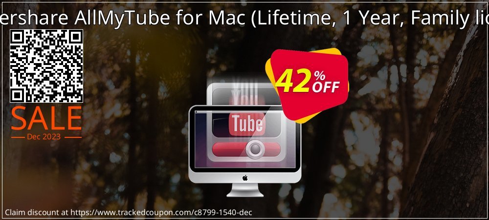 Wondershare AllMyTube for Mac - Lifetime, 1 Year, Family license  coupon on Eid al-Adha discount