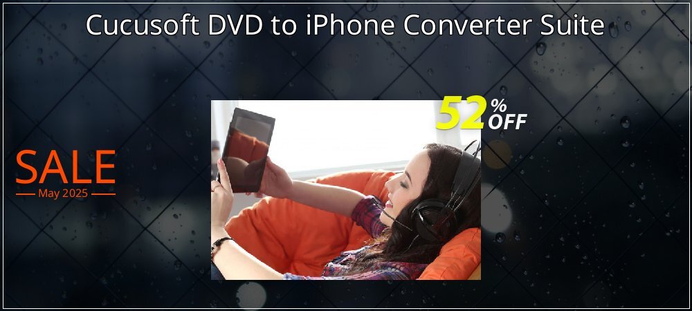 Cucusoft DVD to iPhone Converter Suite coupon on Working Day offering discount