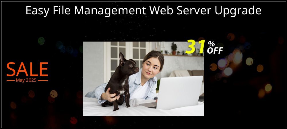 Easy File Management Web Server Upgrade coupon on Working Day discounts