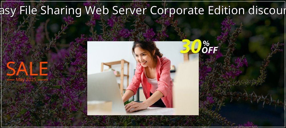 Easy File Sharing Web Server Corporate Edition discount coupon on April Fools' Day offer