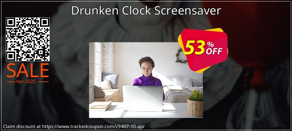 Drunken Clock Screensaver coupon on Mother Day super sale